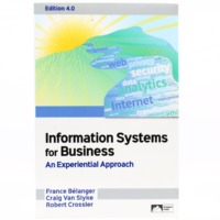 Information Systems for Business: An Experiential Approach (Edition 4.0)